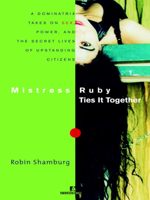Title details for Mistress Ruby Ties It Together by Robin Shamburg - Available